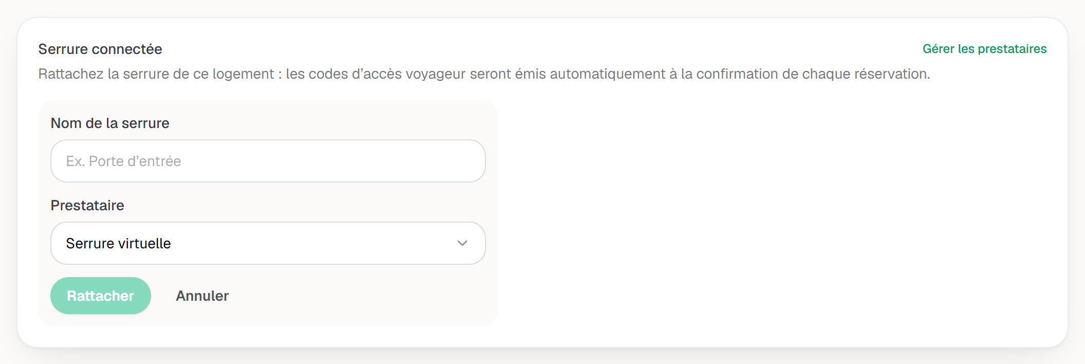 Le formulaire d'ajout : nom de la serrure et choix du prestataire.