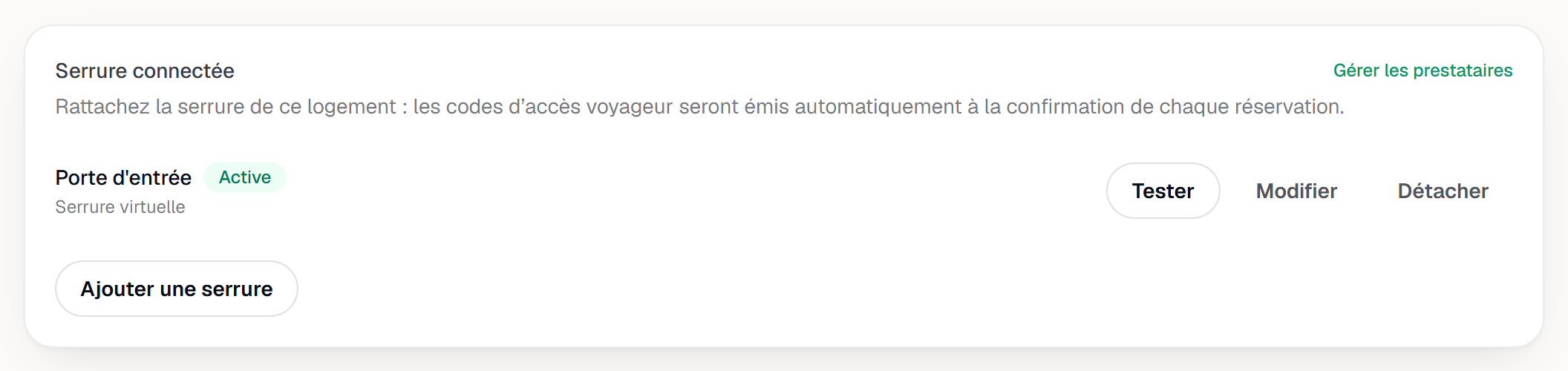La serrure rattachée : nom, prestataire et badge d'état.