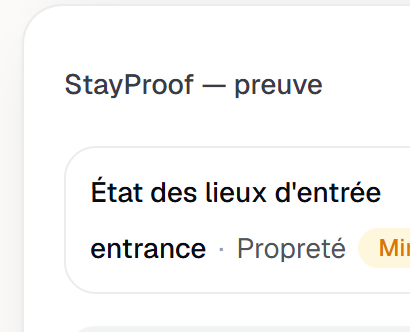 L'inspection d'entrée terminée : son constat Propreté, gravité mineure.